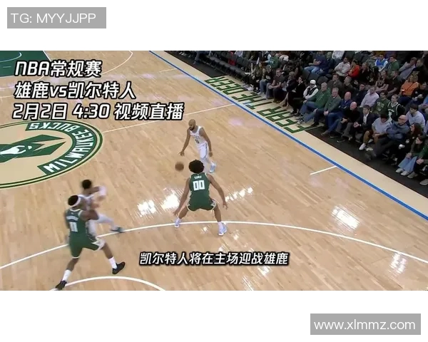 雄鹿再胜凯尔特人,继续领先东部 雄鹿再胜凯尔特人,继续领先东部